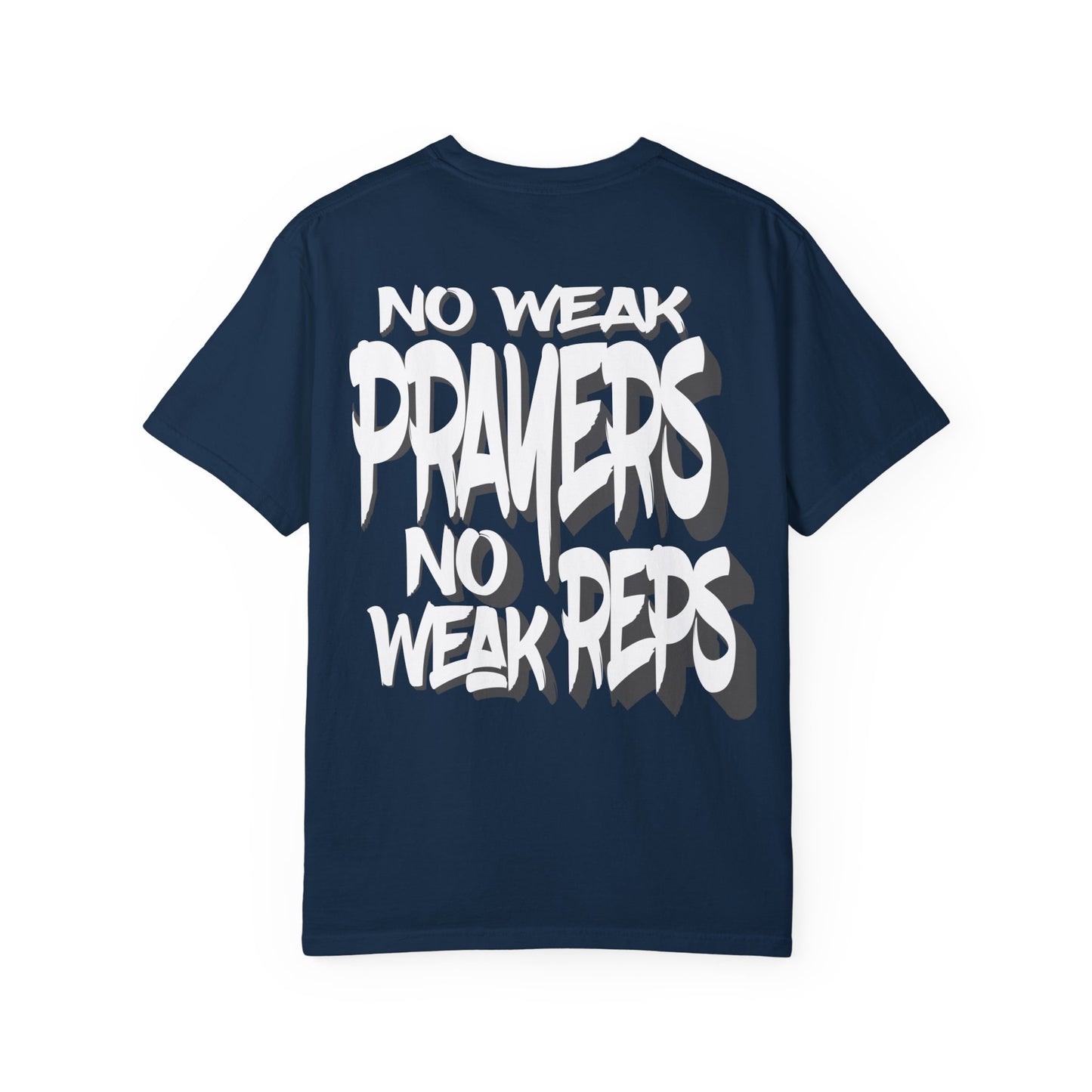 No Weak Prayers, No Weak Reps (Graffiti Edition)