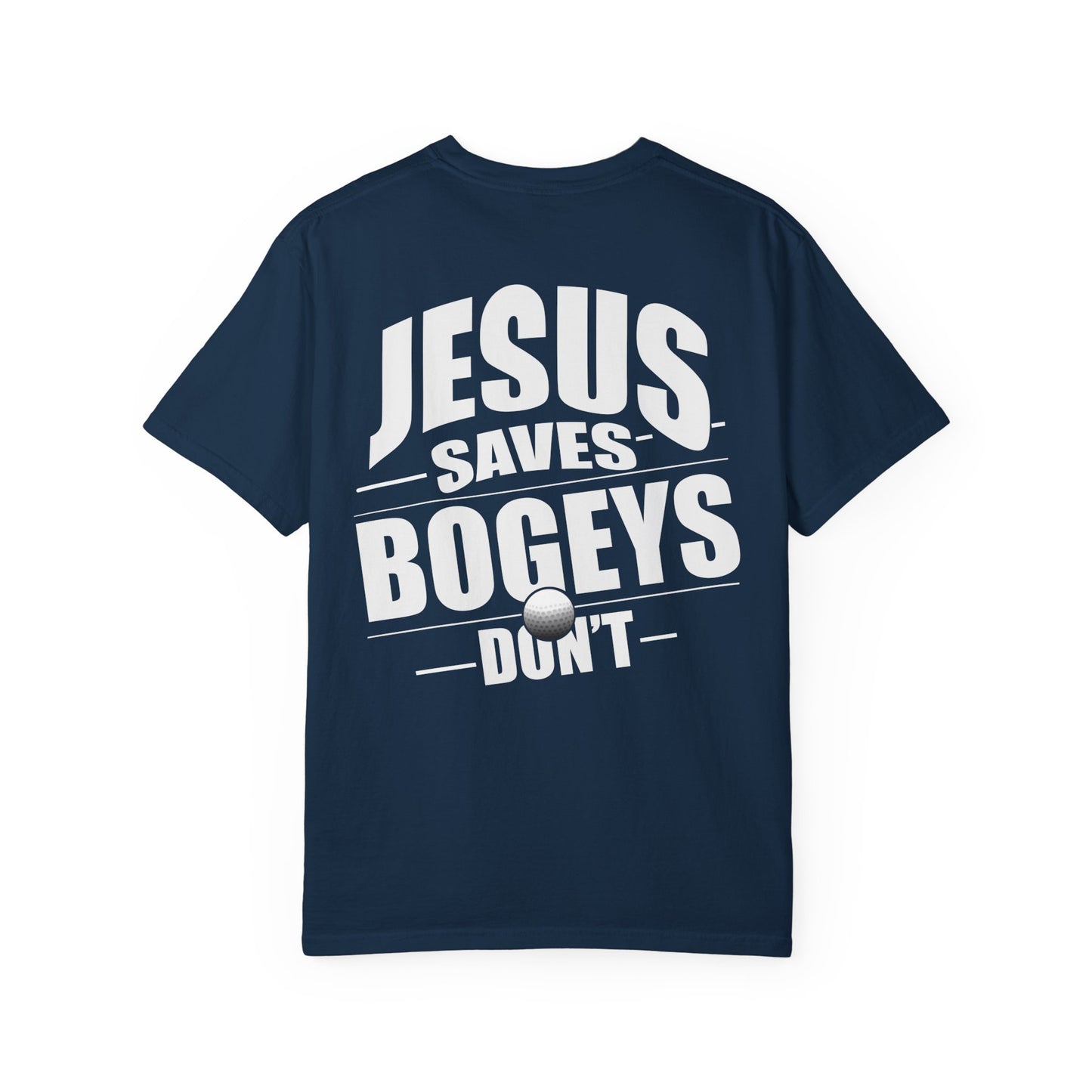 Jesus Saves, Bogeys Don't Tee