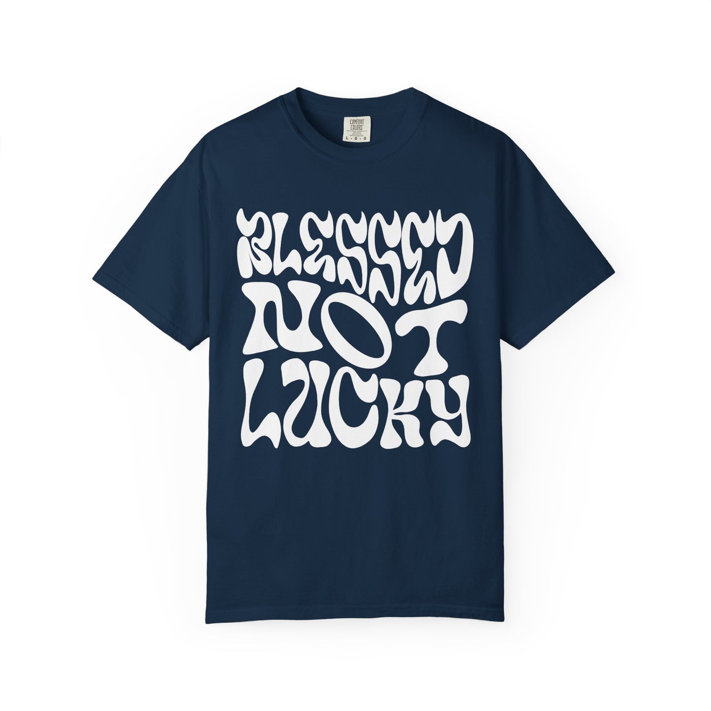 Blessed Not Lucky