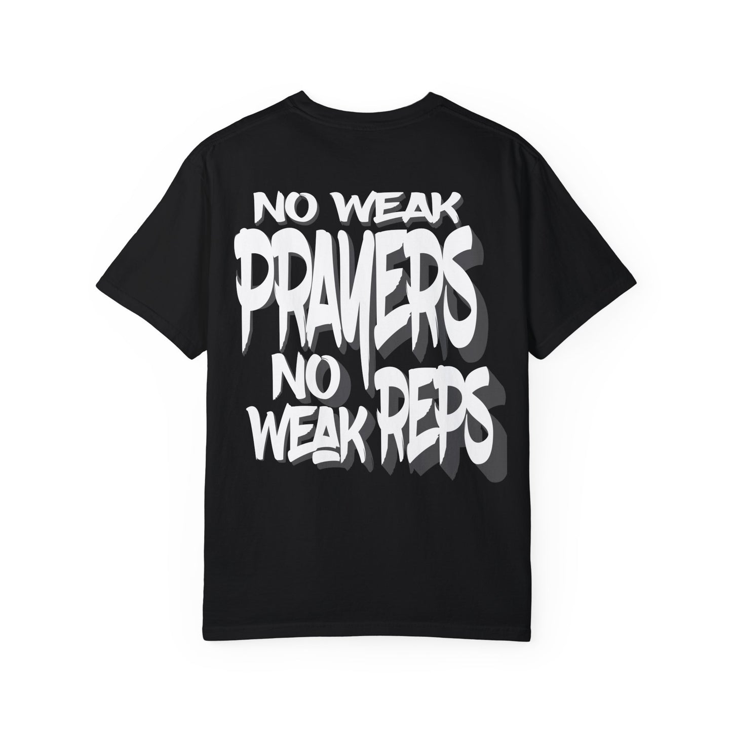 No Weak Prayers, No Weak Reps (Graffiti Edition)
