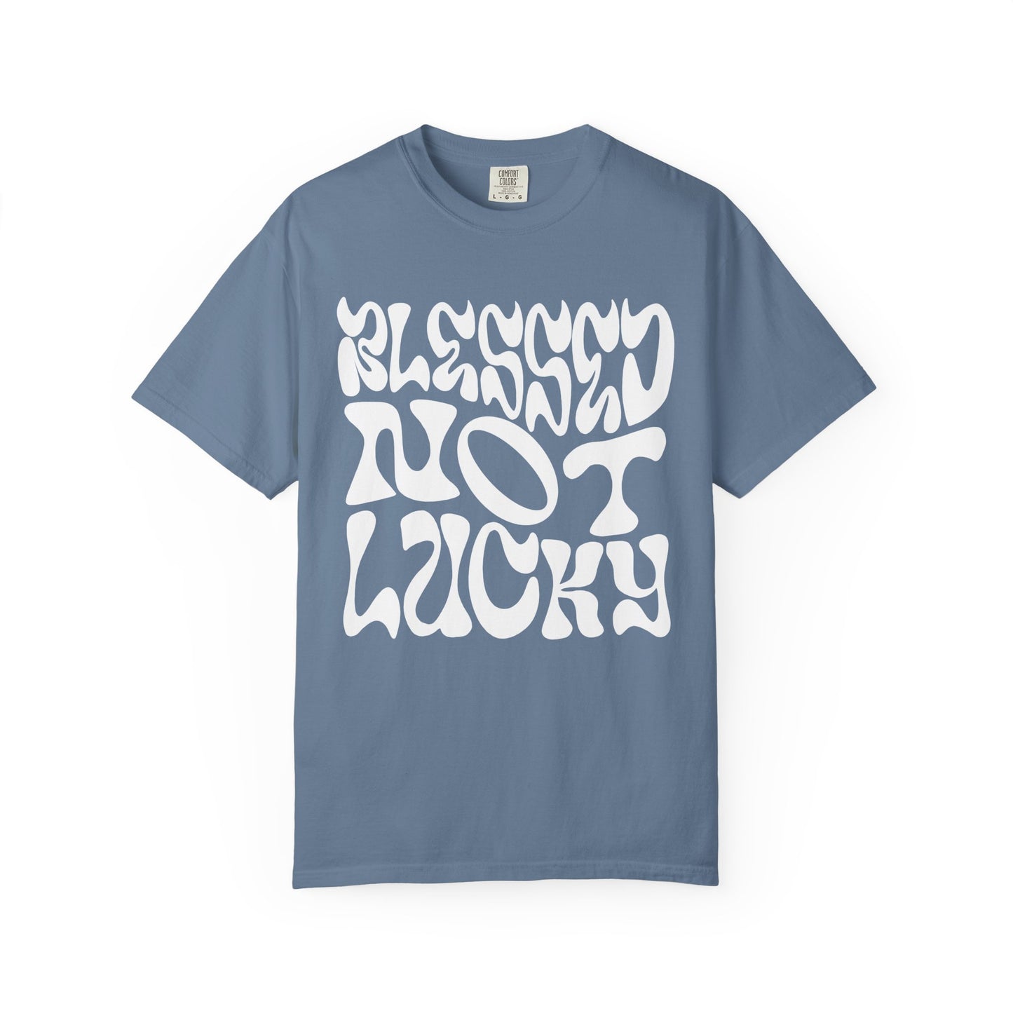 Blessed Not Lucky
