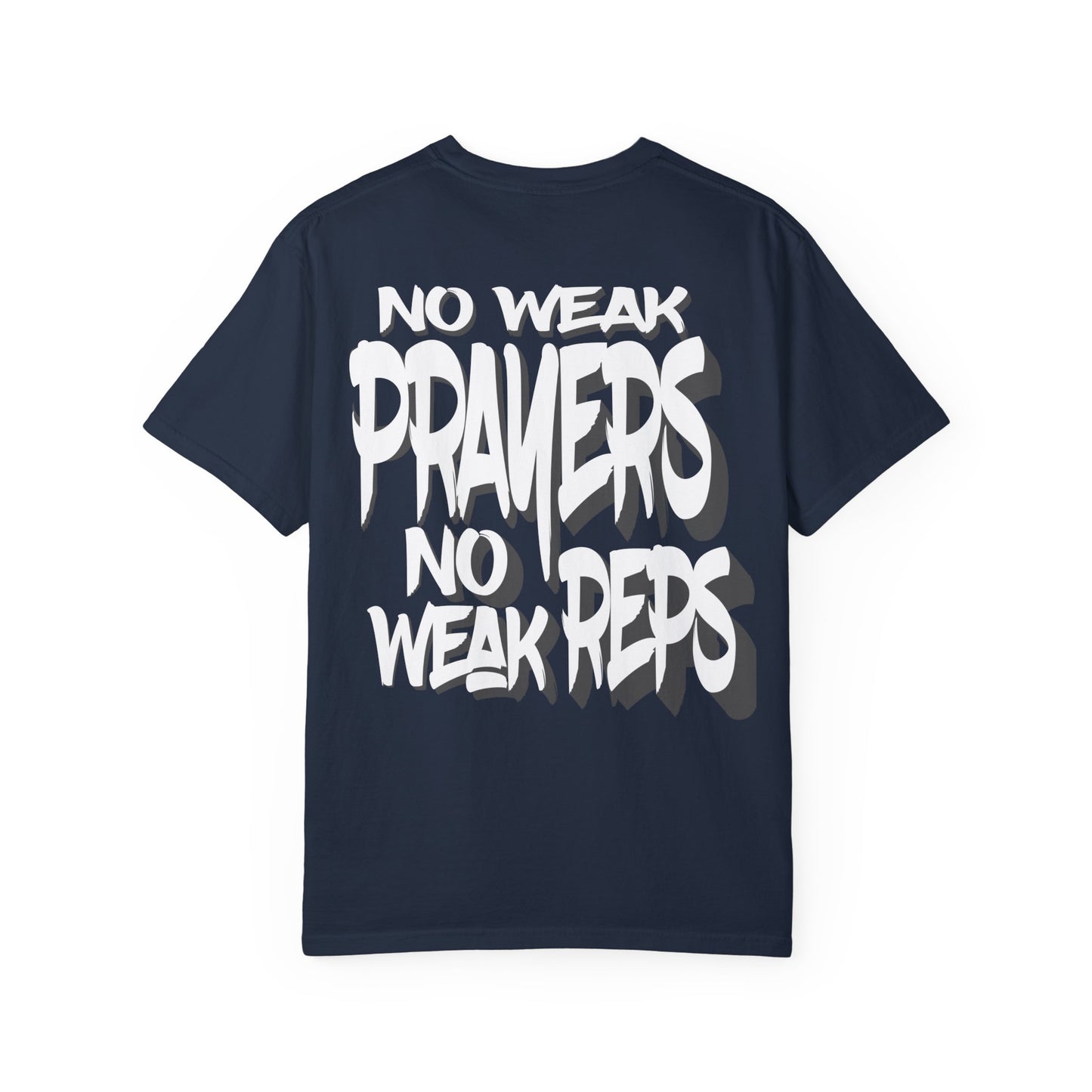 No Weak Prayers, No Weak Reps (Graffiti Edition)