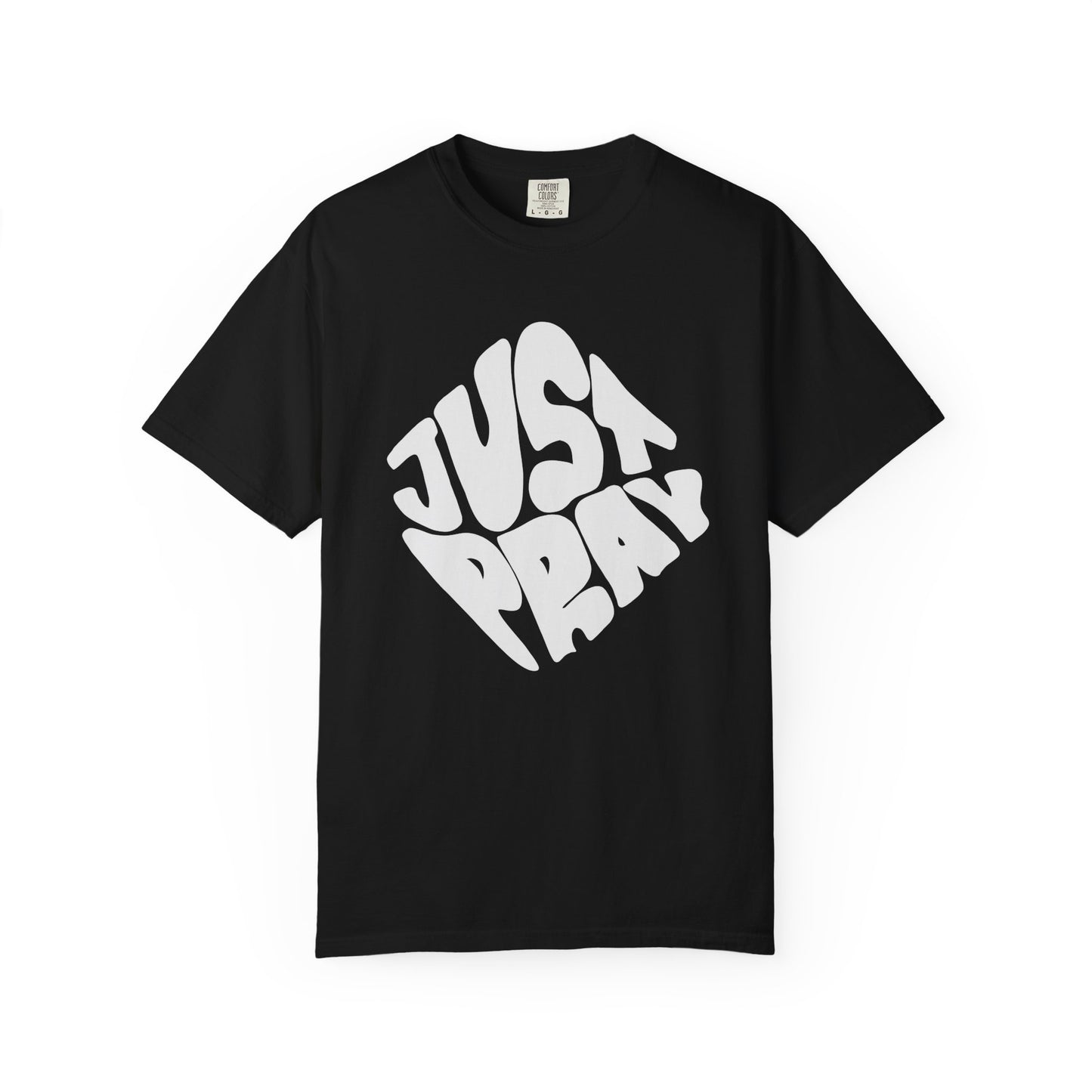 Just Pray Tee