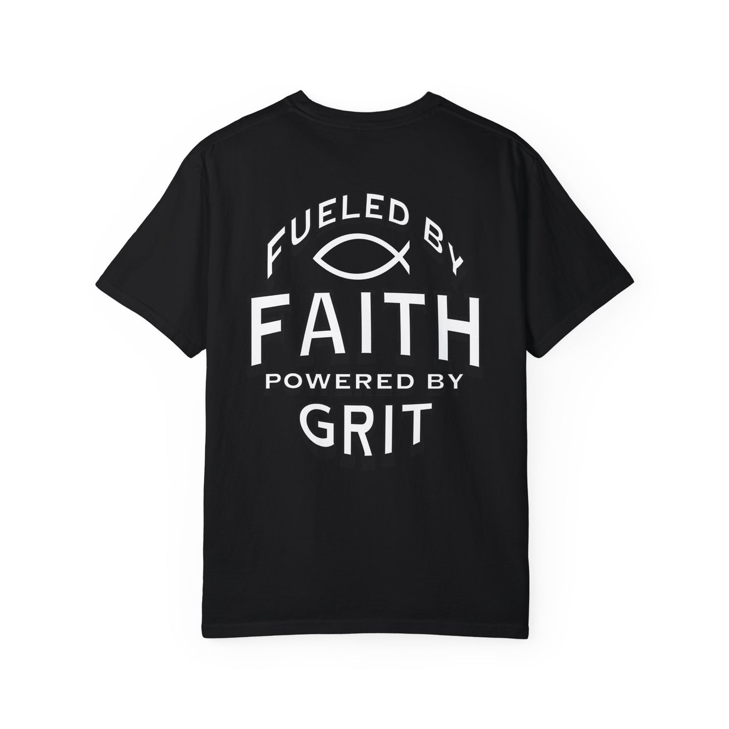 Fueled by Faith Tee