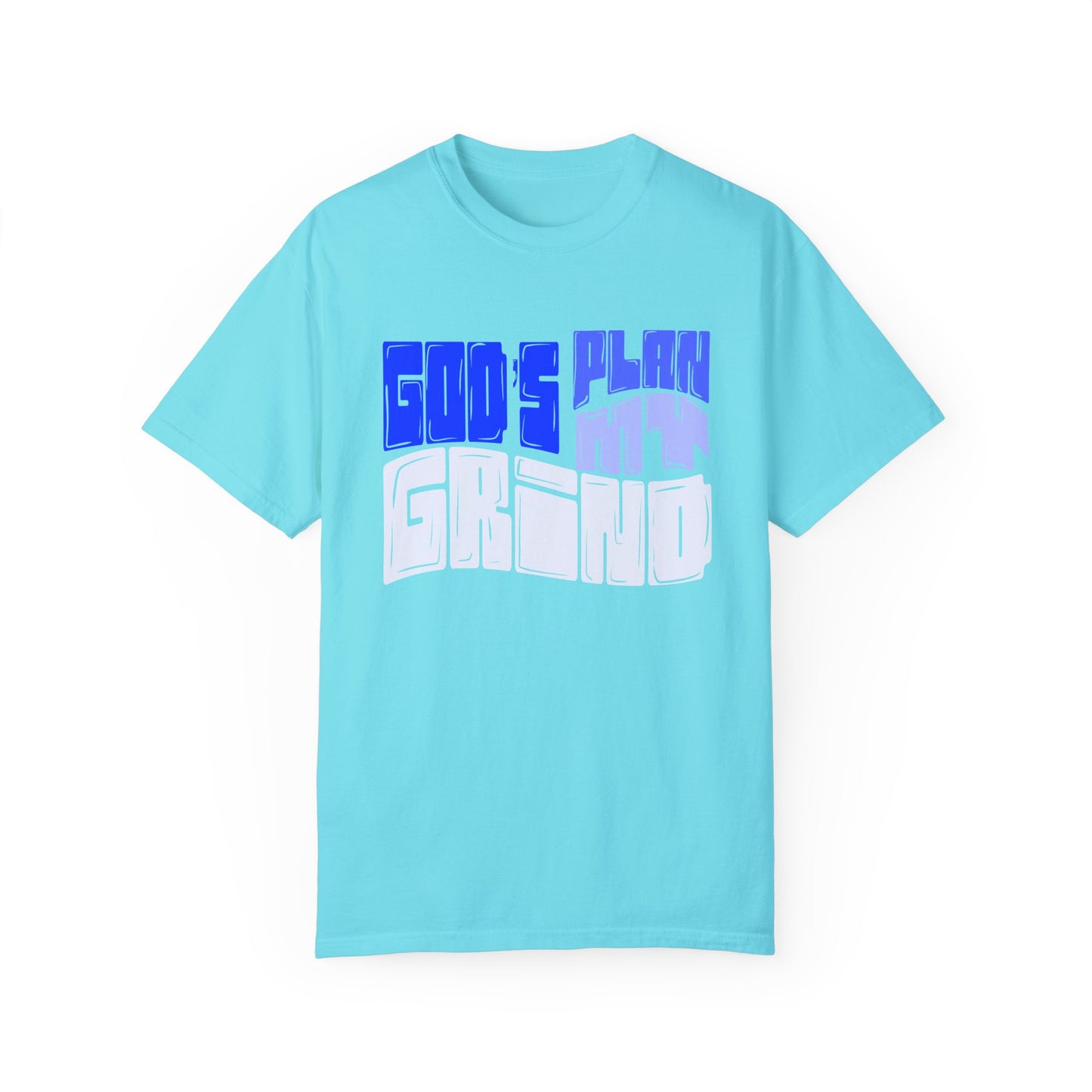 God’s Plan, My Grind Tee