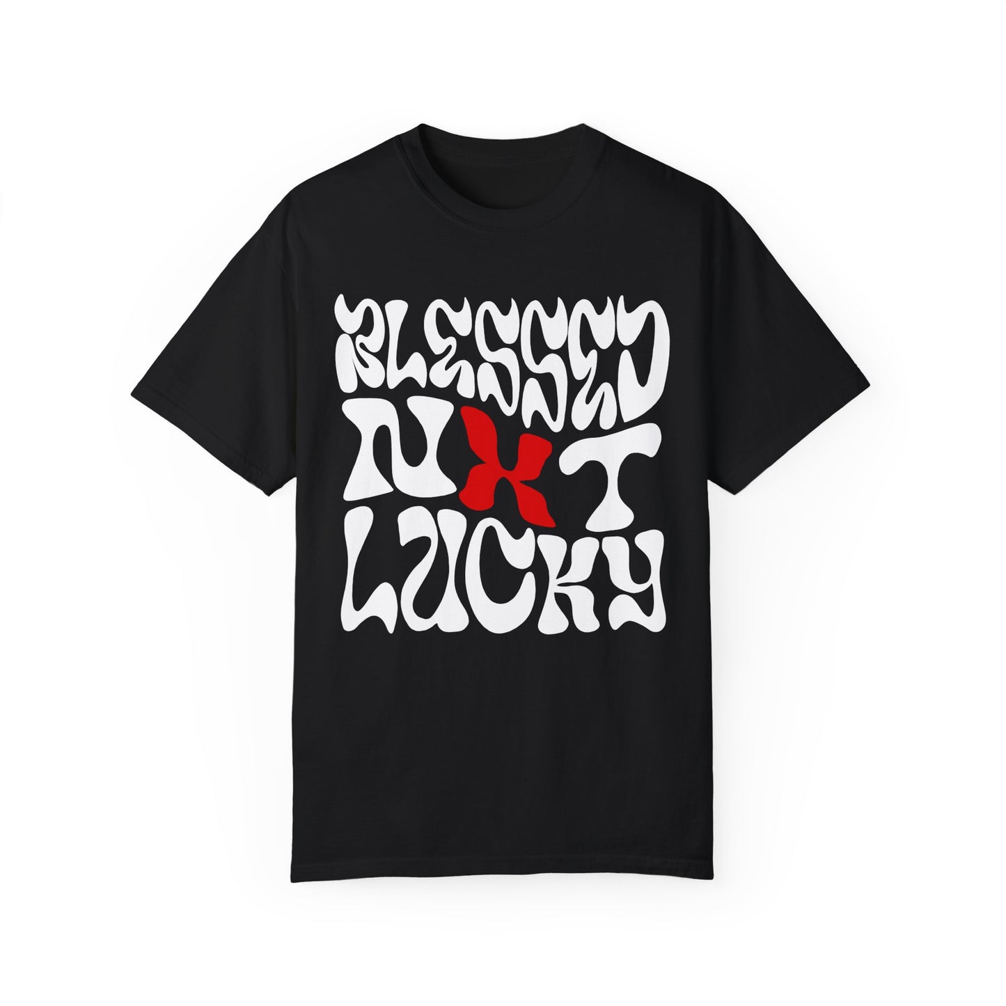 Blessed Not Lucky (Red X Edition)