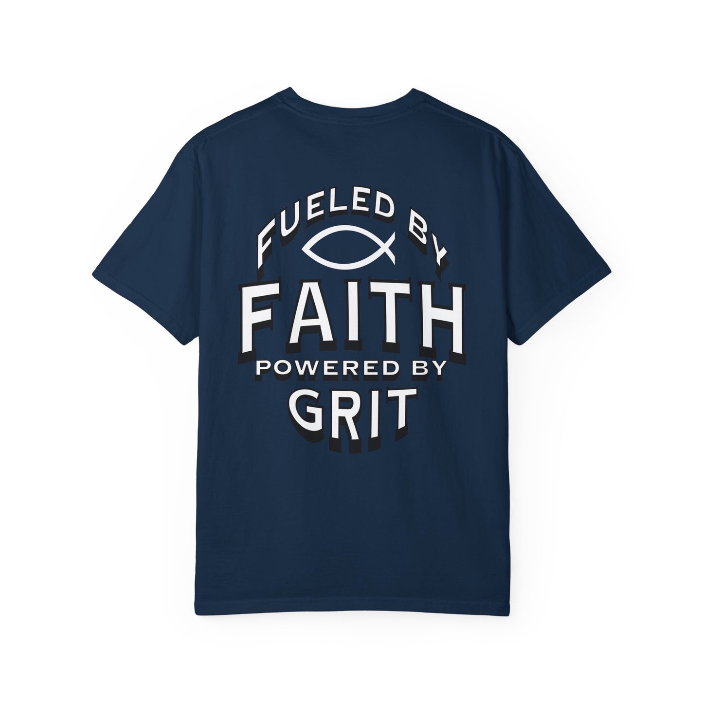 Fueled by Faith Tee