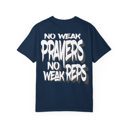 No Weak Prayers, No Weak Reps (Graffiti Edition)