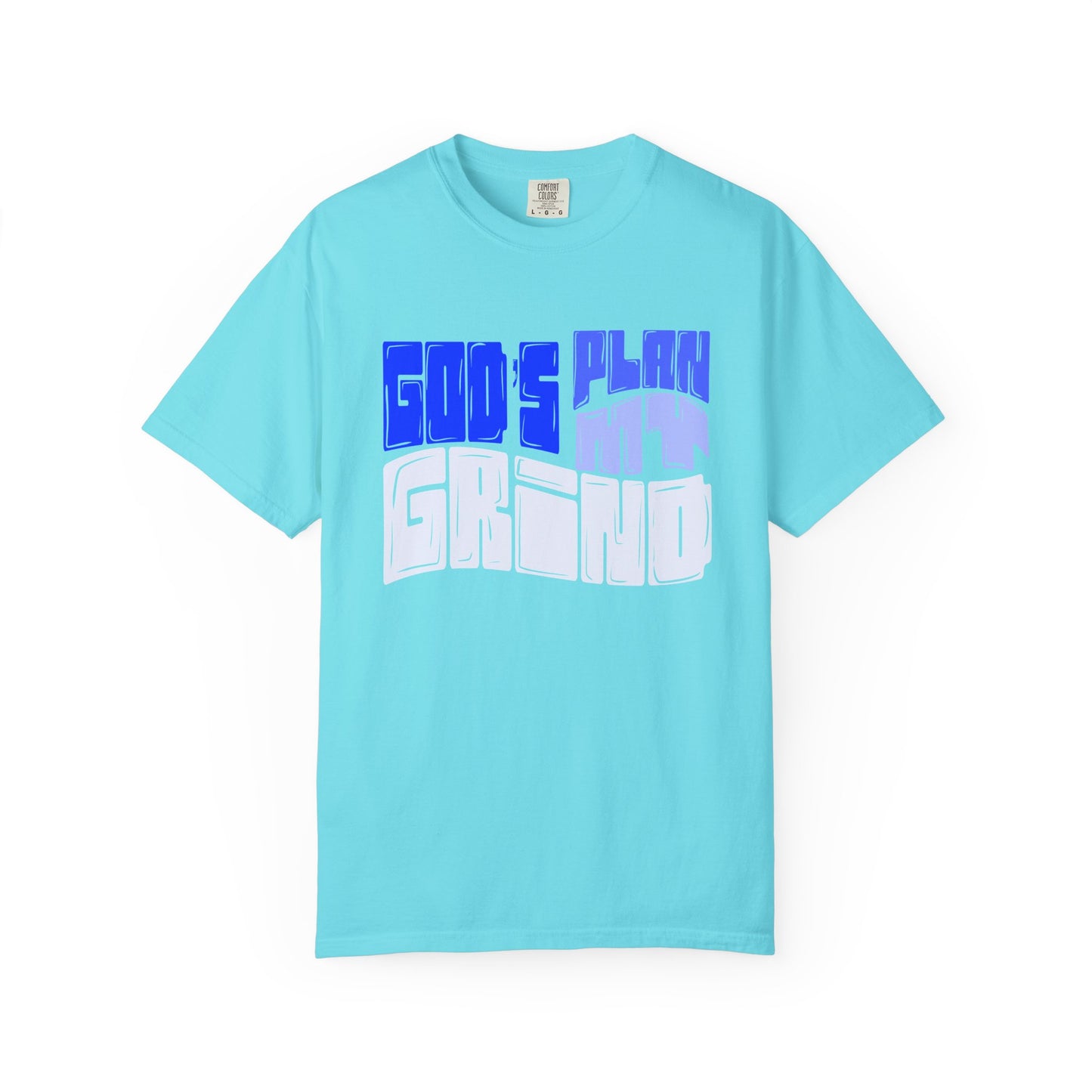 God’s Plan, My Grind Tee