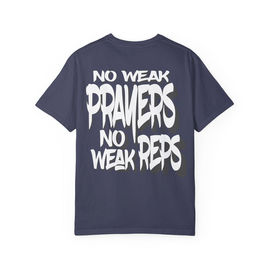 No Weak Prayers, No Weak Reps (Graffiti Edition)