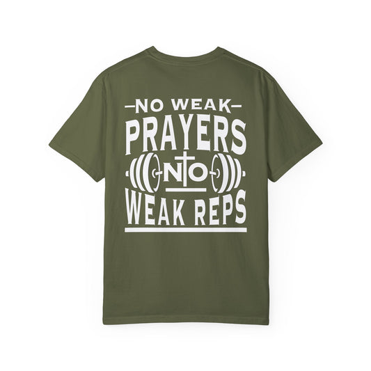 No Weak Prayers, No Weak Reps