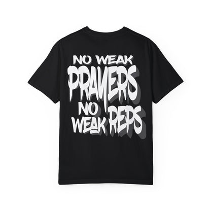 No Weak Prayers, No Weak Reps (Graffiti Edition)