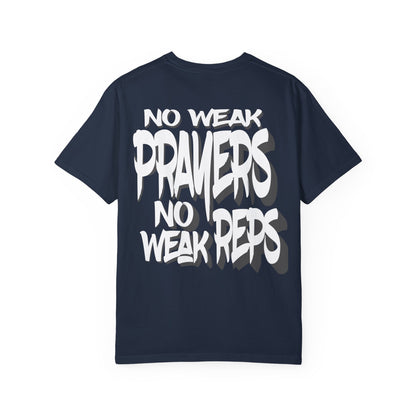No Weak Prayers, No Weak Reps (Graffiti Edition)