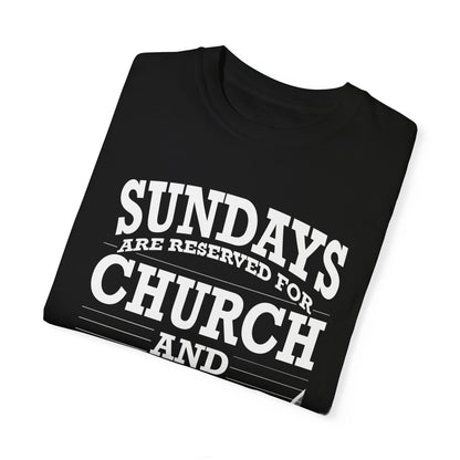 Sundays Are Reserved Tee