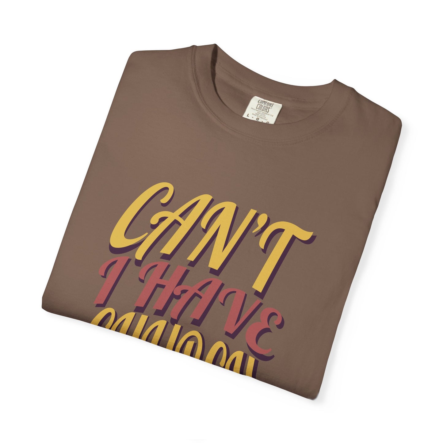 Can’t, I Have Church Tee