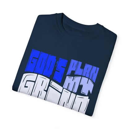 God’s Plan, My Grind Tee