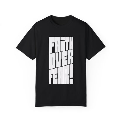 Faith Over Fear Tee