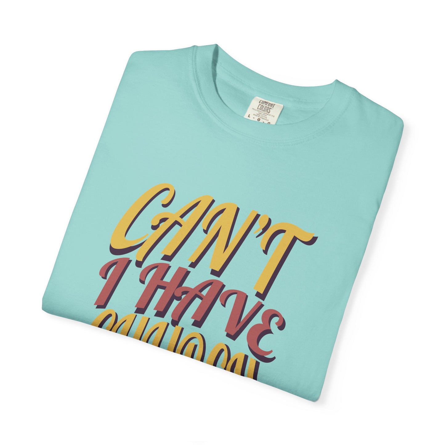 Can’t, I Have Church Tee