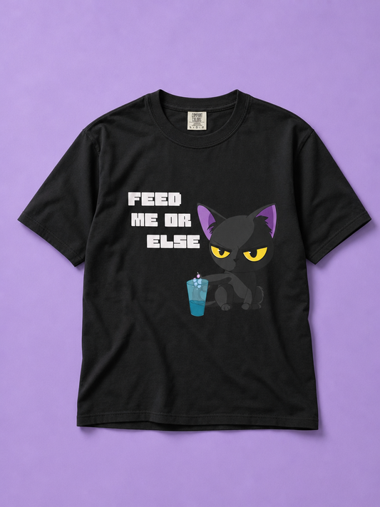 Feed Me or Else